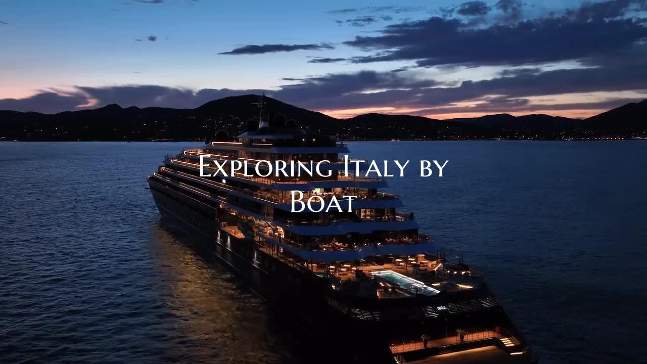 Exploring Italy by Boat