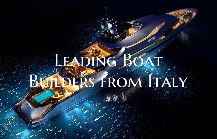 Leading Boat Builders from Italy