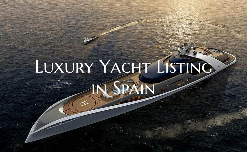Luxury Yacht Listing in Spain