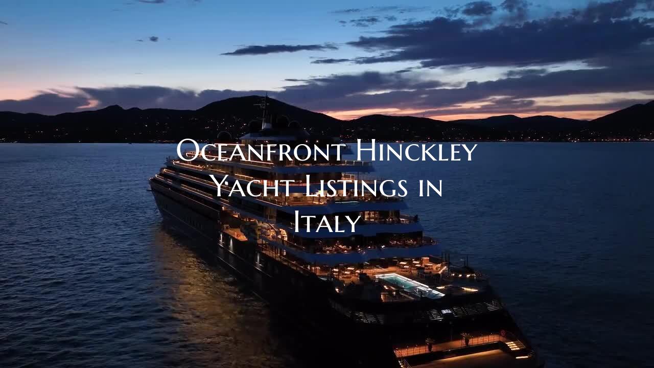 Oceanfront Hinckley Yacht Listings in Italy